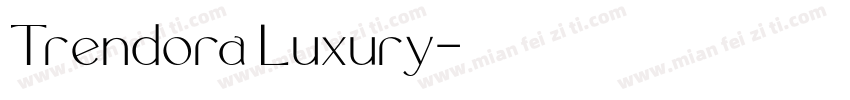 Trendora Luxury字体转换